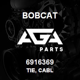 6916369 Bobcat TIE, CABL | AGA Parts