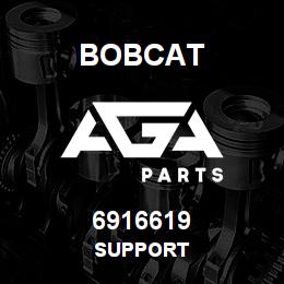 6916619 Bobcat SUPPORT | AGA Parts