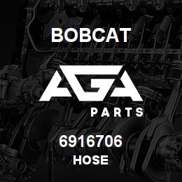6916706 Bobcat HOSE | AGA Parts