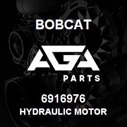 6916976 Bobcat HYDRAULIC MOTOR | AGA Parts