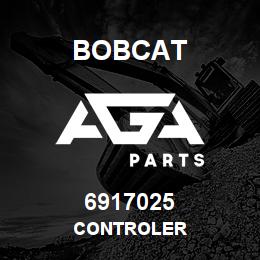 6917025 Bobcat CONTROLER | AGA Parts