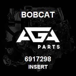 6917298 Bobcat INSERT | AGA Parts
