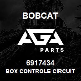 6917434 Bobcat BOX CONTROLE CIRCUIT | AGA Parts