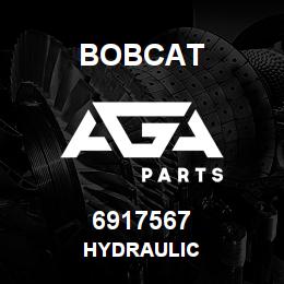 6917567 Bobcat HYDRAULIC | AGA Parts