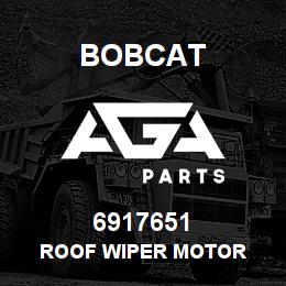 6917651 Bobcat ROOF WIPER MOTOR | AGA Parts