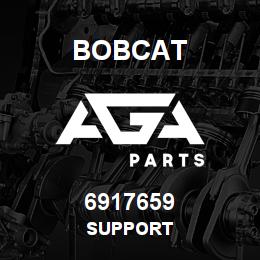 6917659 Bobcat SUPPORT | AGA Parts
