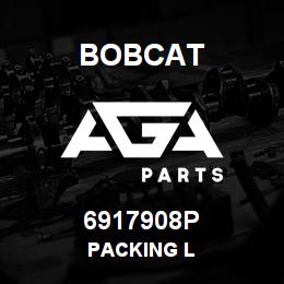 6917908P Bobcat PACKING L | AGA Parts