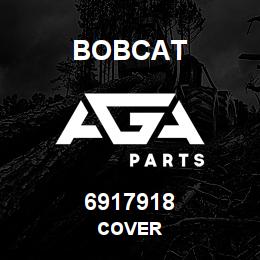 6917918 Bobcat COVER | AGA Parts