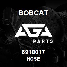 6918017 Bobcat HOSE | AGA Parts
