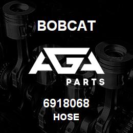 6918068 Bobcat HOSE | AGA Parts