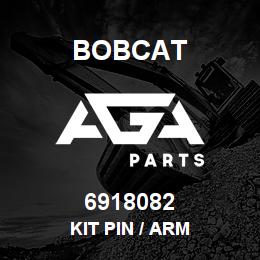 6918082 Bobcat KIT PIN / ARM | AGA Parts