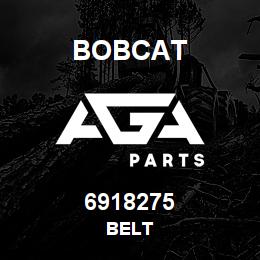 6918275 Bobcat BELT | AGA Parts