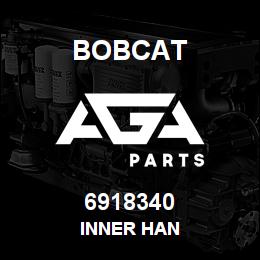 6918340 Bobcat INNER HAN | AGA Parts