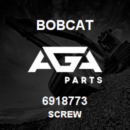 6918773 Bobcat SCREW | AGA Parts