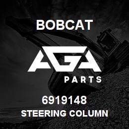 6919148 Bobcat STEERING COLUMN | AGA Parts