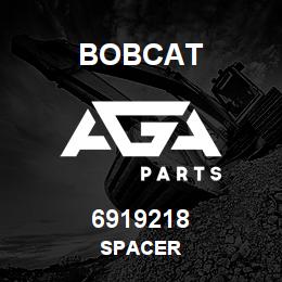 6919218 Bobcat SPACER | AGA Parts