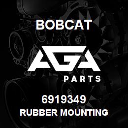 6919349 Bobcat RUBBER MOUNTING | AGA Parts