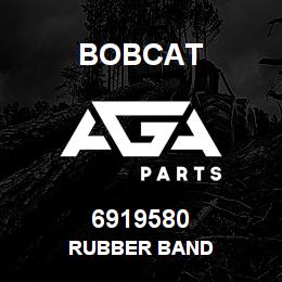6919580 Bobcat RUBBER BAND | AGA Parts