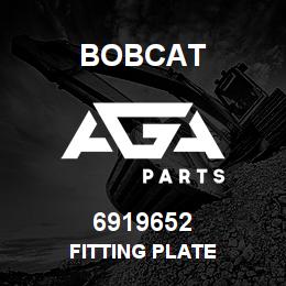 6919652 Bobcat FITTING PLATE | AGA Parts