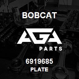 6919685 Bobcat PLATE | AGA Parts