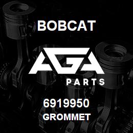 6919950 Bobcat GROMMET | AGA Parts