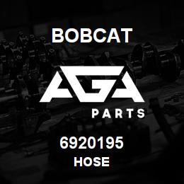 6920195 Bobcat HOSE | AGA Parts