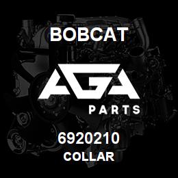 6920210 Bobcat COLLAR | AGA Parts