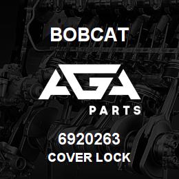 6920263 Bobcat COVER LOCK | AGA Parts