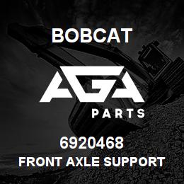 6920468 Bobcat FRONT AXLE SUPPORT | AGA Parts