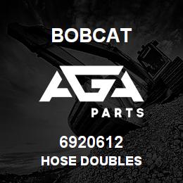 6920612 Bobcat HOSE DOUBLES | AGA Parts