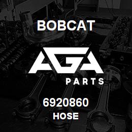 6920860 Bobcat HOSE | AGA Parts