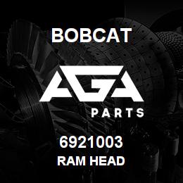6921003 Bobcat RAM HEAD | AGA Parts