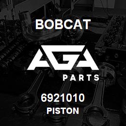 6921010 Bobcat PISTON | AGA Parts