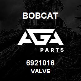 6921016 Bobcat VALVE | AGA Parts