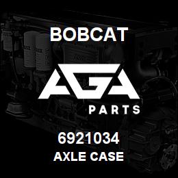 6921034 Bobcat AXLE CASE | AGA Parts