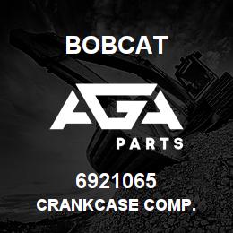 6921065 Bobcat CRANKCASE COMP. | AGA Parts