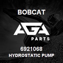 6921068 Bobcat HYDROSTATIC PUMP | AGA Parts