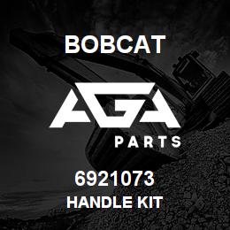 6921073 Bobcat HANDLE KIT | AGA Parts