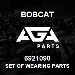 6921090 Bobcat SET OF WEARING PARTS | AGA Parts