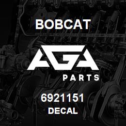6921151 Bobcat DECAL | AGA Parts