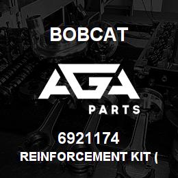 6921174 Bobcat REINFORCEMENT KIT ( FRAME AND ARM) | AGA Parts