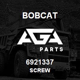 6921337 Bobcat SCREW | AGA Parts