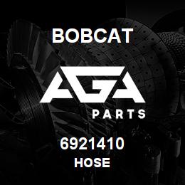 6921410 Bobcat HOSE | AGA Parts