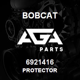 6921416 Bobcat PROTECTOR | AGA Parts
