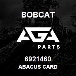 6921460 Bobcat ABACUS CARD | AGA Parts