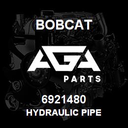 6921480 Bobcat HYDRAULIC PIPE | AGA Parts