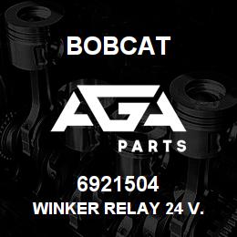 6921504 Bobcat WINKER RELAY 24 V. | AGA Parts