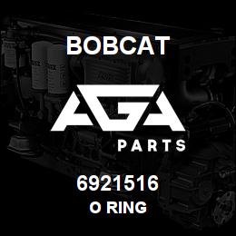 6921516 Bobcat O RING | AGA Parts