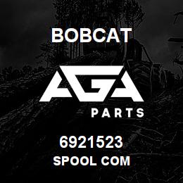 6921523 Bobcat SPOOL COM | AGA Parts
