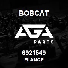 6921549 Bobcat FLANGE | AGA Parts
